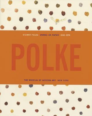 Sigmar Polke: Works on Paper
