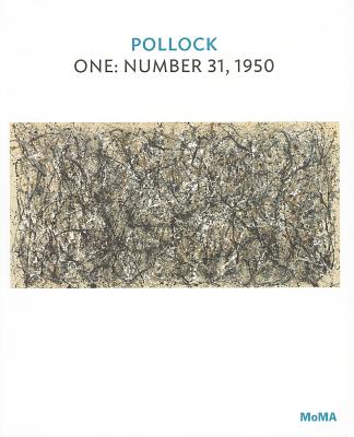 Pollock: One: Number 31, 1950