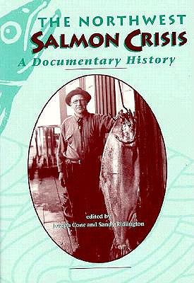 Image for Northwest Salmon Crisis: A Documentary History
