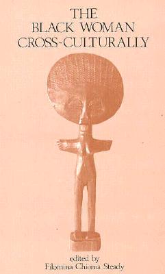 The Black Woman Cross-Culturally