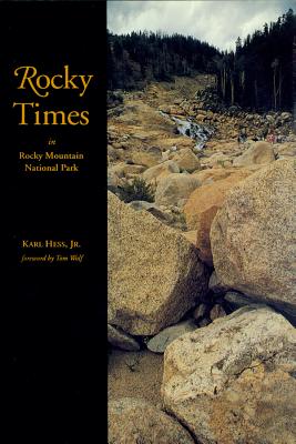 Rocky Times in Rocky Mountain National Park: An Unnatural History