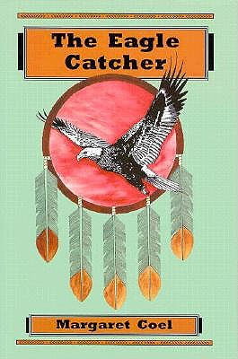 Image for The Eagle Catcher (Wind River Reservation Mystery) The Eagle Catcher (Wind River Reservation Mystery)