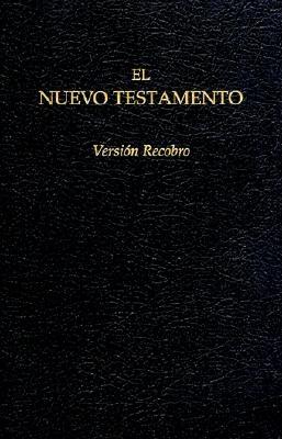 Image for Nuevo Testamento, Versin Recobro (edicin econmica; negro; con notas) (Spanish Edition) Nuevo Testamento, Versin Recobro (edicin econmica; negro; con notas) (Spanish Edition)