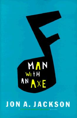 Man With An Axe