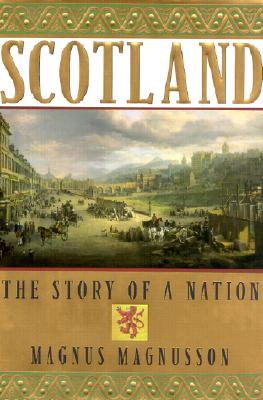 Scotland: The Story of a Nation
