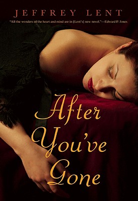 After You've Gone: A Novel