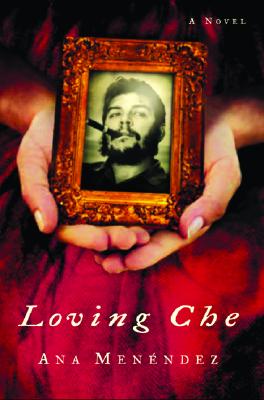 Image for Loving Che