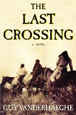 The Last Crossing
