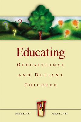 Image for Educating Oppositional and Defiant Children