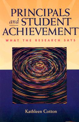Principals and Student Achievement: What the Research Says