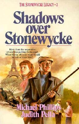 Shadows over Stonewycke (The Stonewycke Legacy, Book 2)