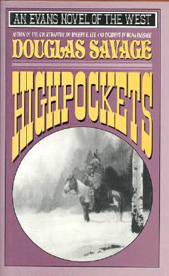 Highpockets (Evans Novel of the West)