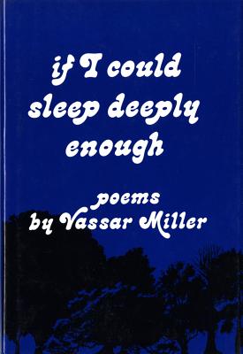 If I Could Sleep Deeply Enough; If I Could Sleep Deeply Enough