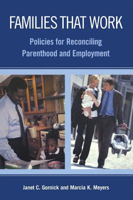 Families That Work: Policies for Reconciling Parenthood and Employment
