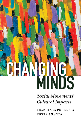Changing Minds: Social Movements Cultural Impacts