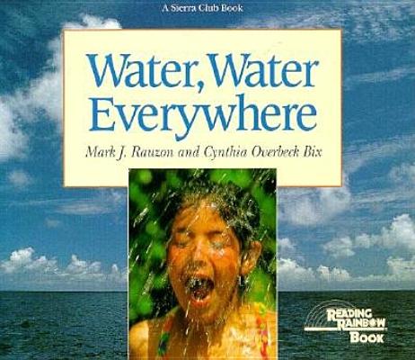 Image for Water, Water Everywhere (Reading Rainbow Books) Water, Water Everywhere (Reading Rainbow Books)