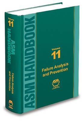 Asm Handbook: Failure Analysis and Prevention
