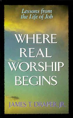 Where Real Worship Begins: Lessons from the Life of Job