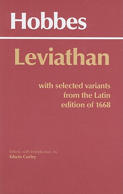 Leviathan: With selected variants from the Latin edition of 1668 (Hackett Classics)