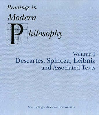 Image for Readings in Modern Philosophy Volume !: Descartes, Spinoza, Leibniz and Associat