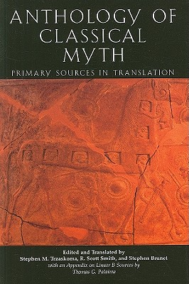 Anthology Of Classical Myth: Primary Sources in Translation