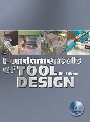 Fundamentals of Tool Design