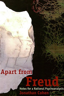 Image for Apart from Freud: Notes for a Rational Psychoanalysis