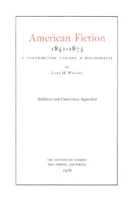American Fiction, 1851-1875