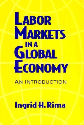 Labor Markets in a Global Economy: A Macroeconomic Perspective: A Macroeconomic Perspective