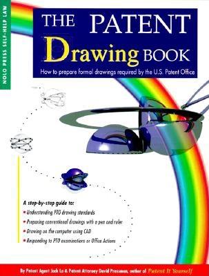 Image for The Patent Drawing Book (How to Make Patent Drawings Yourself)