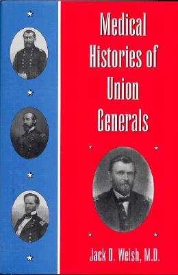 Medical Histories of Union Generals