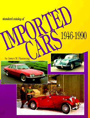 Standard Catalog of Imported Cars 1946-1990