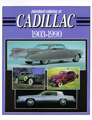 Standard Catalog of Cadillac 1903-1990