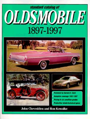 Standard Catalog of Oldsmobile 1897-1997