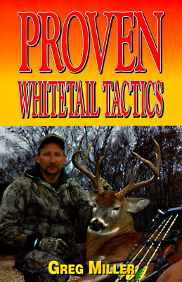 Image for Proven Whitetail Tactics Proven Whitetail Tactics