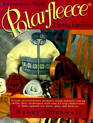Image for Adventures With Polarfleece: A Sewing Expedition