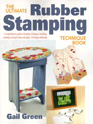 Image for The Ultimate Rubber Stamping Technique Book