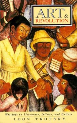 Image for Art and Revolution: Writings on Literature, Politics, and Culture
