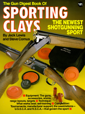 Gun Digest Book of Sporting Clays