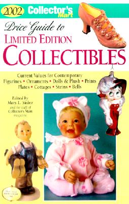Image for 2002 Collector's Mart Price Guide to Limited Edition Collectibles (PRICE GUIDE TO CONTEMPORARY COLLECTIBLES)