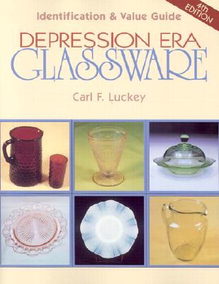 Image for Depression Era Glassware: Identification & Value Guide (Depression Era Glassware)