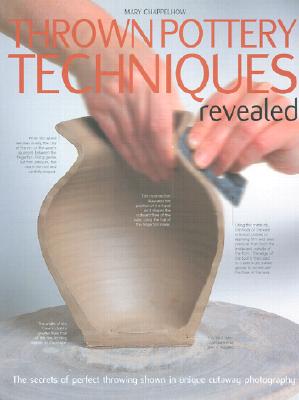 Thrown Pottery Techniques Revealed: The Secrets of Perfect Throwing Shown in Unique Cutaway Photography