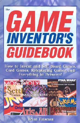 The Game Inventor's Guidebook
