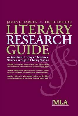 Image for Literary Research Guide: An Annotated Listing of Reference Sources in English Literary Studies