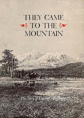 They Came to the Mountain