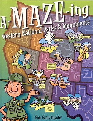 Image for A-Maze-ing Western National Parks & Monuments
