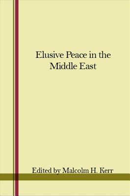 Elusive Peace in the Middle East