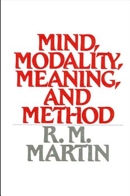 Mind, Modality, Meaning, and Method (SUNY Series in Philosophy)