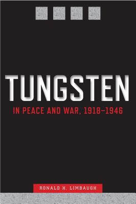 Tungsten in Peace and War, 19181946