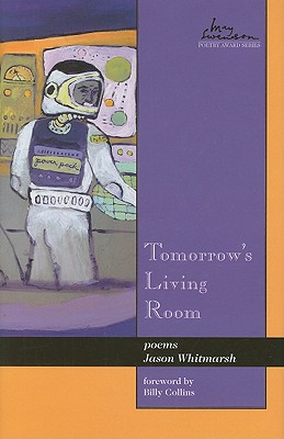 Tomorrow's Living Room Poems (Swenson Poetry Award)